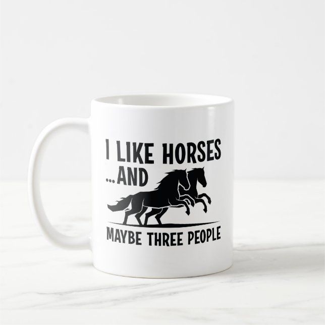 Mug J'Aime Les Chevaux Et Peut-Être 3 Personnes (Gauche)