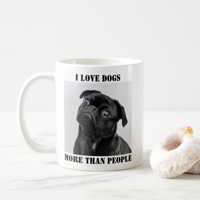 Mug J'Aime Les Chiens Plus Que Les Gens Drôle T-shirt (Avec donut)