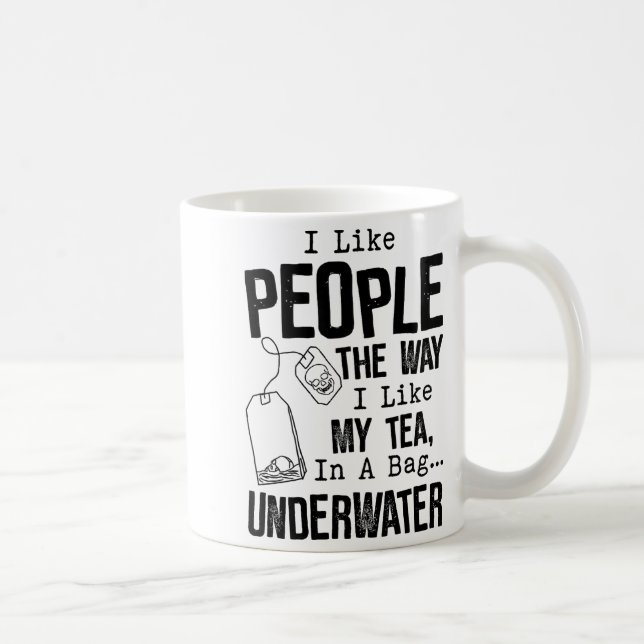 Mug J'aime les gens comme j'aime mon thé dans un sache (Droite)