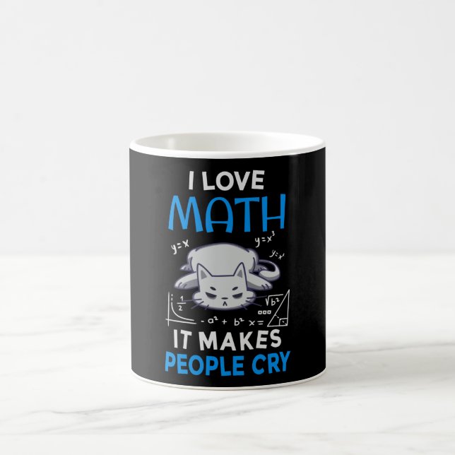 Mug J'Aime Les Maths Ça Fait Pleurer Les Gens (Centre)