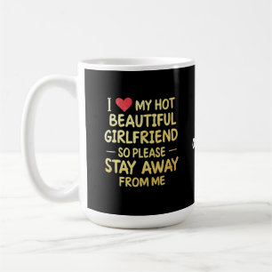 Mug J'Aime Ma Belle Fille Chaude, Alors S'Il Vous Plaî