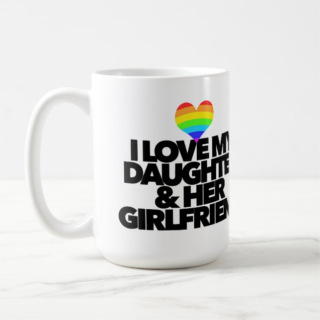 Mug J'aime ma fille et sa petite amie LGBTQ fière (Gauche)