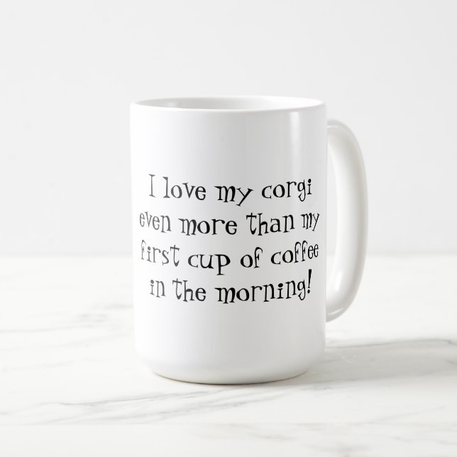 Mug J'aime ma muqueuse de corgi (Devant droit)