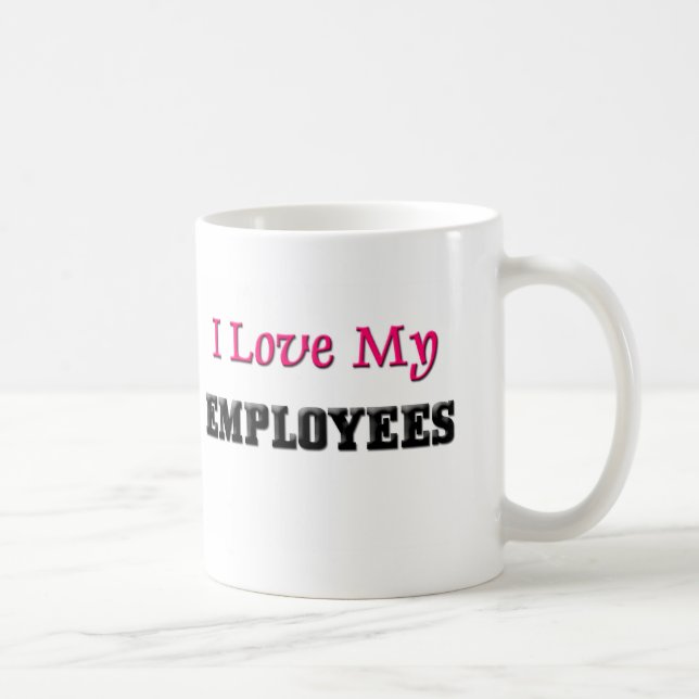 Mug J'aime mes employés (Droite)
