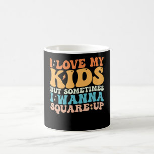 Mug J'aime mes enfants mais parfois je veux régler mes
