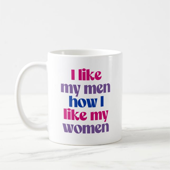 Mug J'aime mes hommes comme j'aime mes femmes (Gauche)