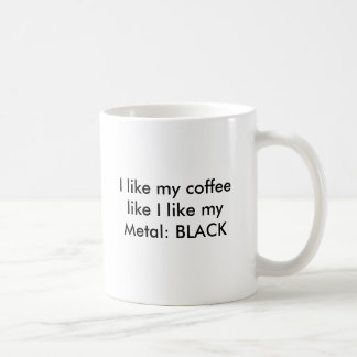 Mug J'aime mon café comme j'aime mon métal : NOIR
