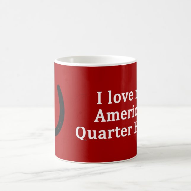 Mug J'Aime Mon Cheval De Quartier Américain (Centre)