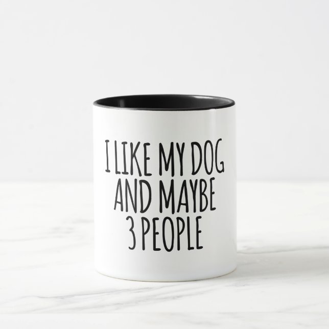 Mug J'aime mon chien et peut-être 3 personnes (Centre)