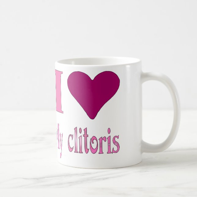 Mug J'aime mon clitoris (Droite)