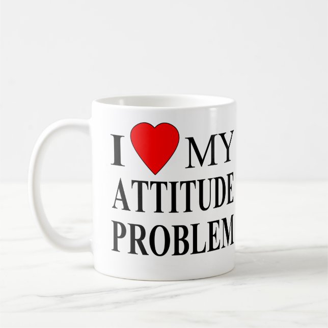 Mug J'Aime Mon Problème D'Attitude (Gauche)