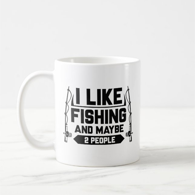 Mug J'Aime Pêcher Et Peut-Être 2 Personnes (Gauche)