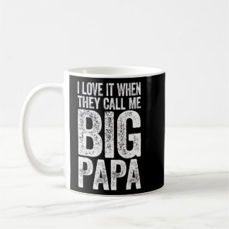 Mug J'Aime Quand On M'Appelle Big Papa Fête des pères