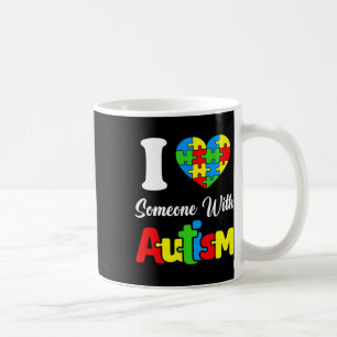 Mug J'Aime Quelqu'Un Avec Autisme J'Autiste Du Coeur A