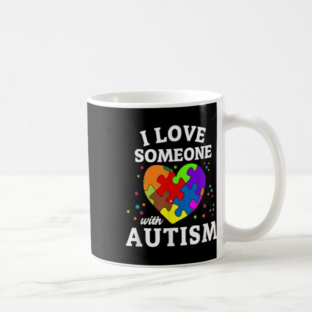 Mug J'Aime Quelqu'Un Avec L'Autisme (Droite)