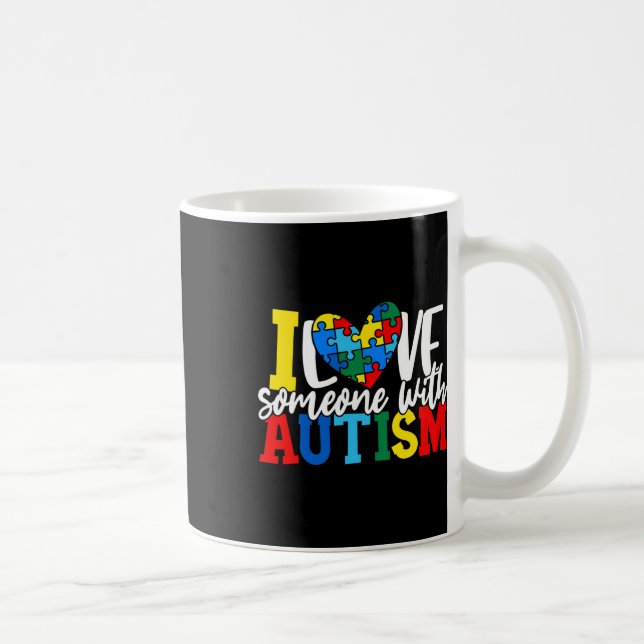 Mug J'aime quelqu'un avec l'autisme Sensibilisation à  (Droite)