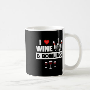 Mug J'Aime Vin Et Bowling Byll Pins Bowler Grève Dr.