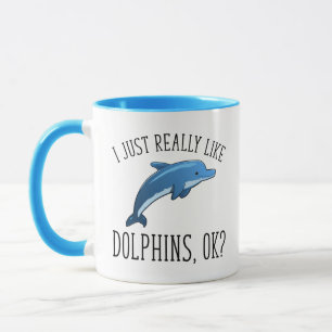 Mug J'Aime Vraiment Les Dauphins, OK ?