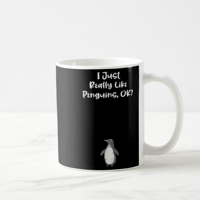 Mug J'Aime Vraiment Les Pingouins Citation Drôle (Droite)