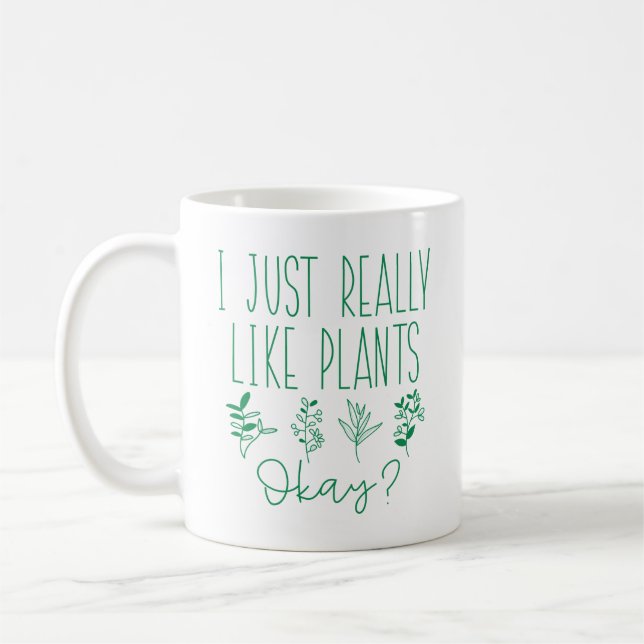Mug J'Aime Vraiment Les Plantes D'Accord (Gauche)