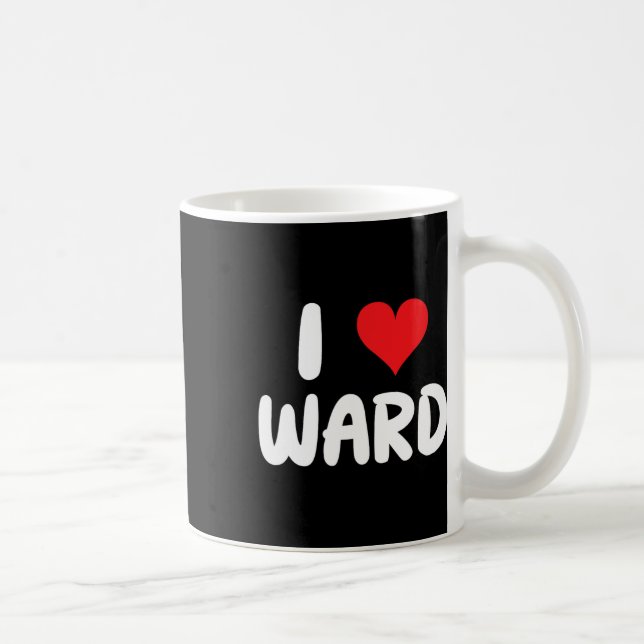 Mug J'aime Ward - Cœur - Nom  (Droite)