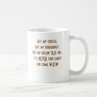 Mug jamais 2 tôt 4 wow
