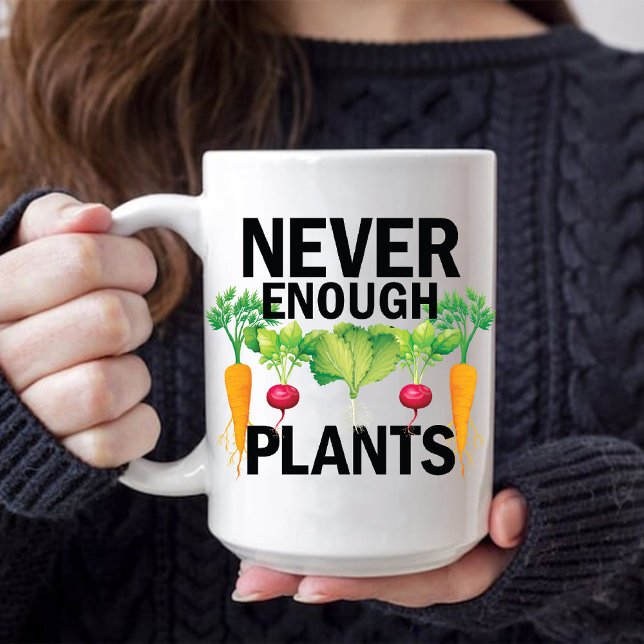 Mug Jamais Assez Plante Légumes Fruit Jardinage Papa (Never Enough Plants Vegetables Fruit Gardening Dad Mug)