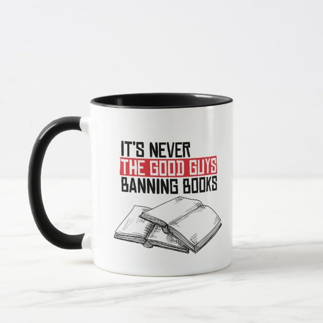 Mug Jamais les bons qui interdisent les livres (Gauche)