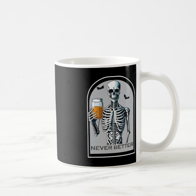 Mug Jamais Mieux Squelette Amusant Halloween crâne pou (Droite)