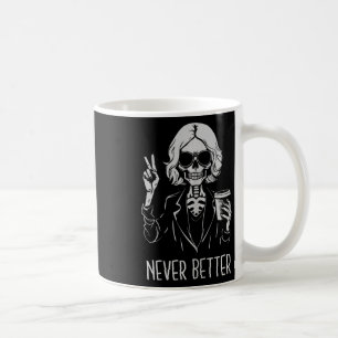 Mug Jamais Mieux Squelette Boire Café Café Hallowee