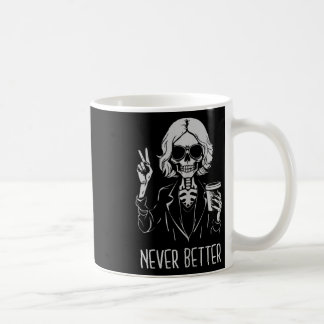 Mug Jamais Mieux Squelette Boire Café Café Hallowee