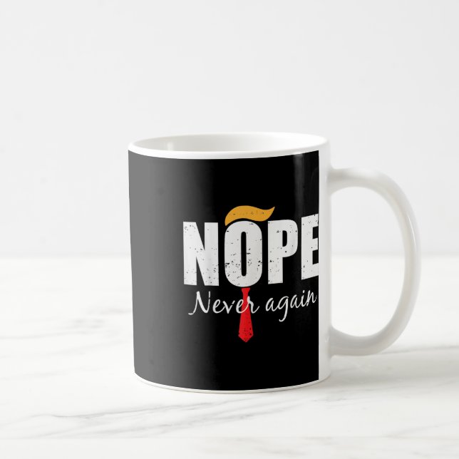 Mug Jamais plus drôle Trump Cheveux 3 (Droite)