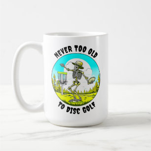 Mug Jamais trop vieux pour Disc Golf   Lissage de sque
