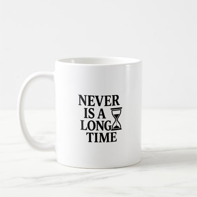 Mug Jamais un long temps - Un sablier minimaliste (Gauche)