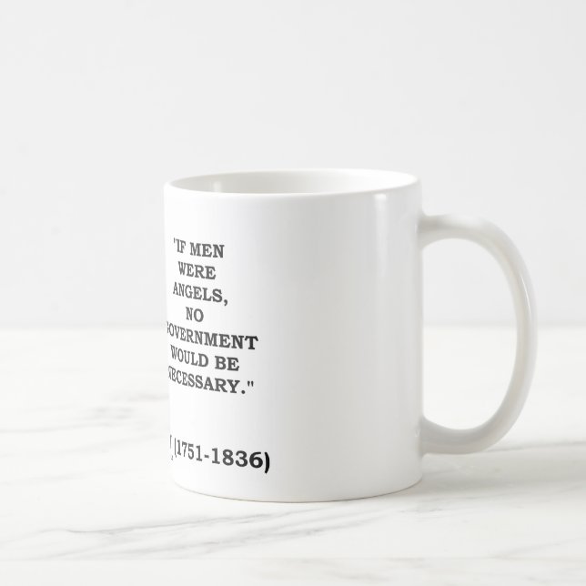 Mug James Madison si les hommes étaient des anges (Droite)