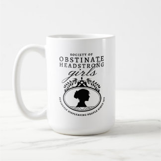 Mug Jane Austen Society of Obstinate Headstrong Girls