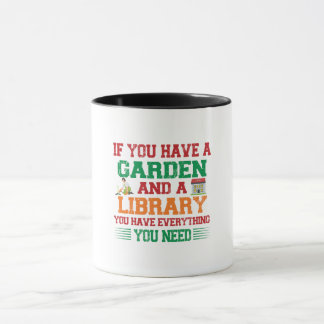 Mug Jardin et bibliothèque sont tout ce dont vous avez