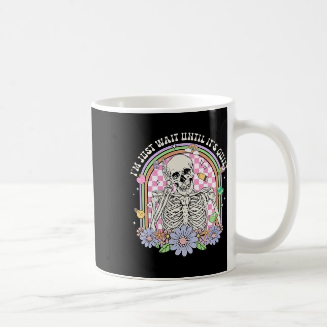 Mug J'attendrai juste jusqu'à ce qu'il soit calme Sque (Droite)