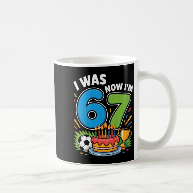 Mug J'avais 6 ans maintenant j'ai 7 ans Football 67 _1 (Droite)