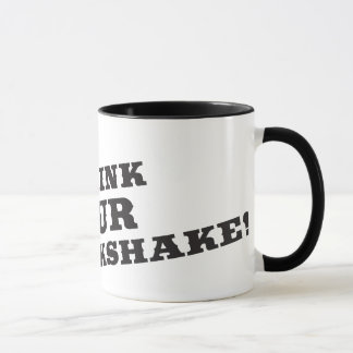 Mug Je bois de votre milkshake là serai sang