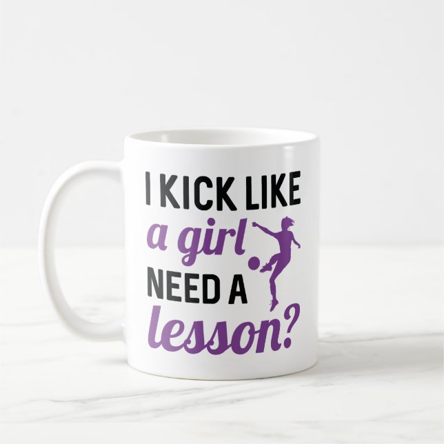 Mug Je botte comme une fille a besoin d'une leçon (Gauche)