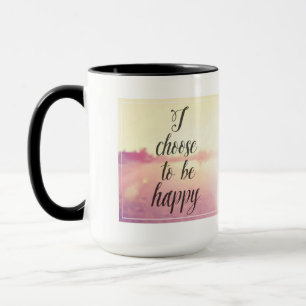 Mug Je choisis d'être heureux