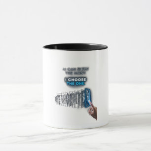 Mug Je choisis l'unique — Jugement humain dans un mond