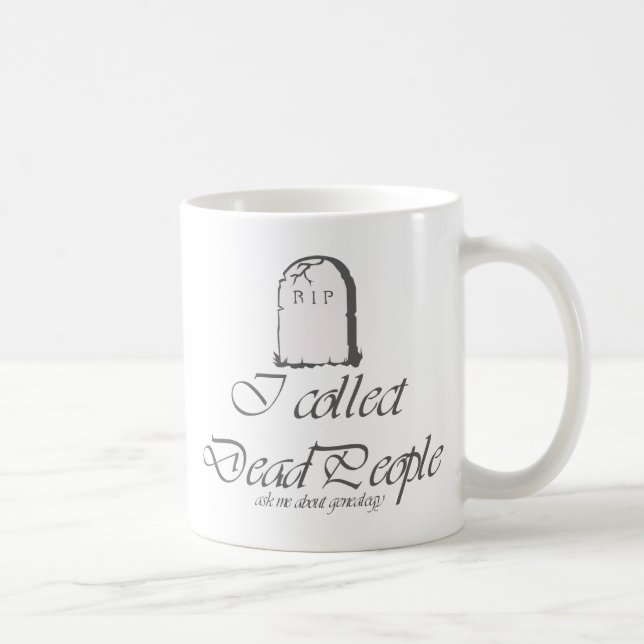Mug Je collectionne les morts (Droite)
