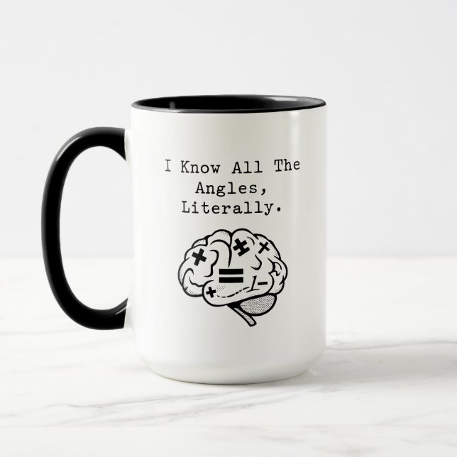 Mug Je connais tous les angles Littéralement expert en (Gauche)