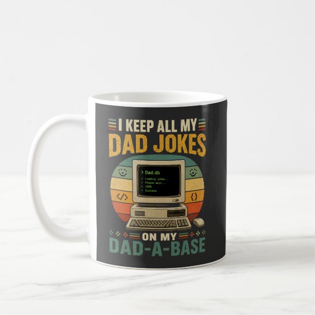 MUG JE CONSERVE TOUTES MES BLAGUES DE PÈRE DANS MA BAS (Gauche)