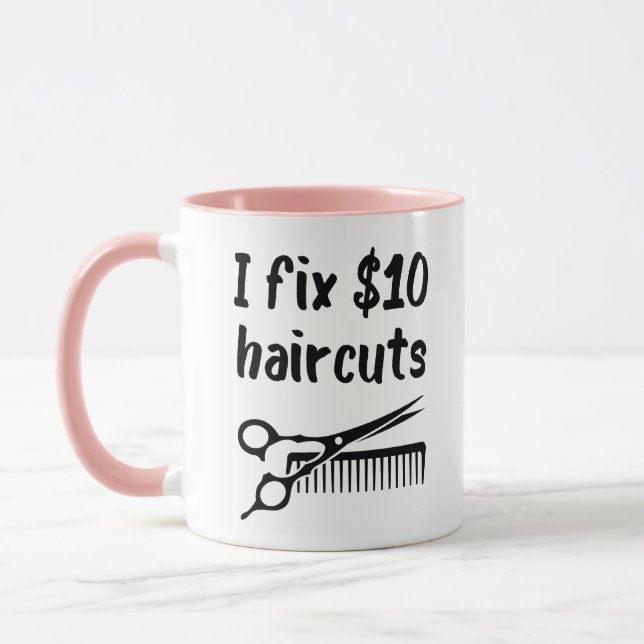 Mug Je Corrige 10 $ Coupes de cheveux - Drôle Coiffure (Gauche)