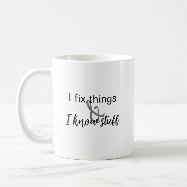 Mug Je Corrige Des Choses Que Je Connais Des Choses De (Gauche)