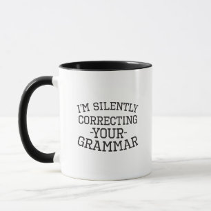 Mug Je corrige silencieusement votre grammaire drôle