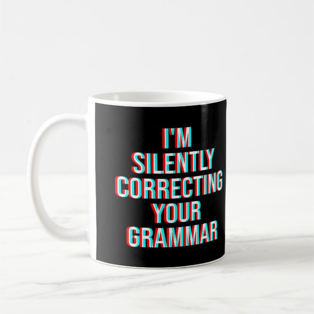 Mug Je corrige ta grammaire en silence (Gauche)